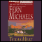 Texas Heat: Texas #2 (Unabridged) audio book by Fern Michaels