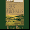 Texas Rich: Texas #1 (Unabridged) audio book by Fern Michaels
