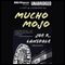 Mucho Mojo: Hap and Leonard #2 (Unabridged) audio book by Joe R. Lansdale