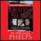 Deadly Secrets (Unabridged) audio book by M. William Phelps