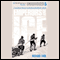 Emperors of the Ice: A True Story of Disaster and Survival in the Antarctic, 1910-13 (Unabridged) audio book by Richard Farr