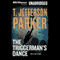 The Triggerman's Dance (Unabridged) audio book by T. Jefferson Parker