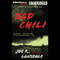 Bad Chili: A Hap and Leonard Novel #4 (Unabridged) audio book by Joe R. Lansdale