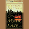 On Mystic Lake (Unabridged) audio book by Kristin Hannah
