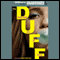 The DUFF: Designated Ugly Fat Friend (Unabridged) audio book by Kody Keplinger