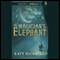 The Magician's Elephant (Unabridged) audio book by Kate DiCamillo