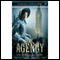 The Body at the Tower: The Agency, Book 2 (Unabridged)