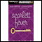 Scarlett Fever (Unabridged) audio book by Maureen Johnson