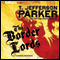 The Border Lords: A Charlie Hood Novel audio book by T. Jefferson Parker