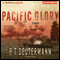 Pacific Glory (Unabridged) audio book by P. T. Deutermann