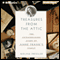Treasures from the Attic: The Extraordinary Story of Anne Frank's Family (Unabridged) audio book by Mirjam Pressler