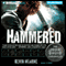 Hammered: The Iron Druid Chronicles, Book 3 (Unabridged) audio book by Kevin Hearne