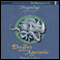 The Dragon's Apprentice: The Dragonology Chronicles, Volume 3 (Unabridged)