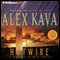 Hotwire: A Maggie O'Dell Novel #9 audio book by Alex Kava