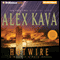 Hotwire: A Maggie O'Dell Novel #9 (Unabridged) audio book by Alex Kava