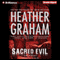 Sacred Evil (Unabridged) audio book by Heather Graham