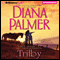 Trilby (Unabridged) audio book by Diana Palmer