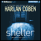 Shelter: A Mickey Bolitar Novel (Unabridged) audio book by Harlan Coben