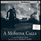 A Monster Calls: Inspired by an Idea from Siobhan Dowd (Unabridged) audio book by Patrick Ness