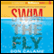 Swim the Fly (Unabridged) audio book by Don Calame