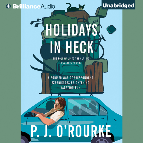 Holidays in Heck (Unabridged) audio book by P.J. O'Rourke