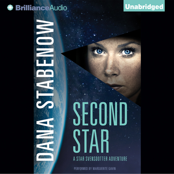Second Star: Star Svensdotter, Book 1 (Unabridged) audio book by Dana Stabenow
