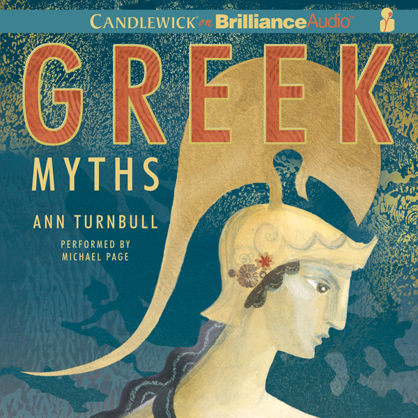 Greek Myths (Unabridged) audio book by Ann Turnbull