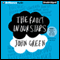 The Fault in Our Stars (Unabridged) audio book by John Green
