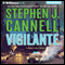 Vigilante (Unabridged) audio book by Stephen J. Cannell