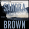 Two Alone audio book by Sandra Brown