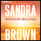 Honor Bound audio book by Sandra Brown