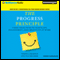 The Progress Principle: Using Small Wins to Ignite Joy, Engagement, and Creativity at Work (Unabridged) audio book by Teresa Amabile, Steven Kramer