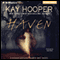 Haven: The 'Bishop' Special Crimes Unit, Book 13 (Unabridged) audio book by Kay Hooper