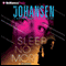 Sleep No More: Eve Duncan, Book 12 audio book by Iris Johansen