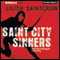 Saint City Sinners: Dante Valentine, Book 4 (Unabridged) audio book by Lilith Saintcrow