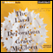The Land of Decoration: A Novel (Unabridged) audio book by Grace McCleen