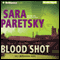 Blood Shot: V.I. Warshawski, Book 5 (Unabridged) audio book by Sara Paretsky