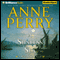 A Sunless Sea: William Monk, Book 18 (Unabridged) audio book by Anne Perry