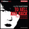 To Hell and Back: Dante Valentine Series, Book 5 (Unabridged) audio book by Lilith Saintcrow