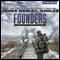 Founders: A Novel of the Coming Collapse (Unabridged) audio book by James Wesley, Rawles