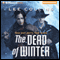 The Dead of Winter (Unabridged) audio book by Lee Collins