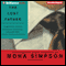 The Lost Father (Unabridged) audio book by Mona Simpson