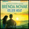 Killer Heat: Dept. 6 Hired Guns, Book 3 (Unabridged) audio book by Brenda Novak