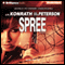 Spree: A Thriller: Chandler Series (Unabridged) audio book by J. A. Konrath, Ann Voss Peterson
