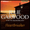 Heartbreaker (Unabridged) audio book by Julie Garwood