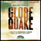 Globequake: Living in the Unshakeable Kingdom While the World Falls Apart (Unabridged) audio book by Wallace Henley