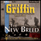 The New Breed: Brotherhood of War, Book 7 (Unabridged) audio book by W. E. B. Griffin