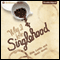 Why I Love Singlehood: A Novel (Unabridged) audio book by Elisa Lorello, Sarah Girrell