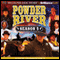 Powder River - Season Five: A Radio Dramatization audio book by Jerry Robbins