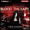 Blood Therapy: Kismet Knight, Vampire Psychologist, Book 2 (Unabridged) audio book by Lynda Hilburn